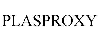 PLASPROXY trademark