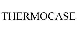 THERMOCASE trademark