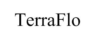 TERRAFLO trademark