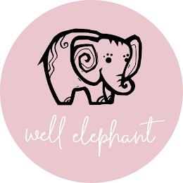 WELL ELEPHANT trademark