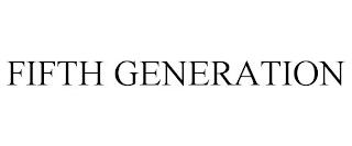 FIFTH GENERATION trademark