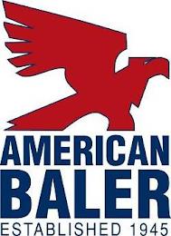 AMERICAN BALER ESTABLISHED 1945 trademark