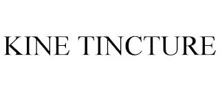 KINE TINCTURE trademark