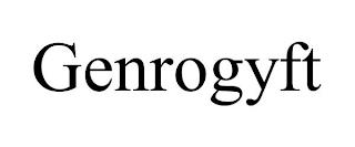 GENROGYFT trademark