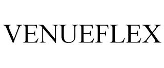 VENUEFLEX trademark