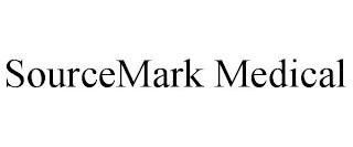 SOURCEMARK MEDICAL trademark