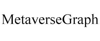 METAVERSEGRAPH trademark