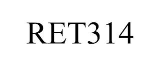 RET314 trademark