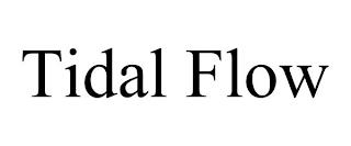 TIDAL FLOW trademark