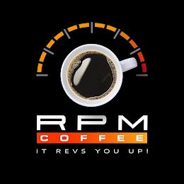 RPM COFFEE IT REVS YOU UP! trademark