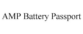 AMP BATTERY PASSPORT trademark