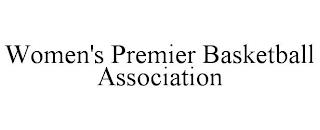 WOMEN'S PREMIER BASKETBALL ASSOCIATION trademark