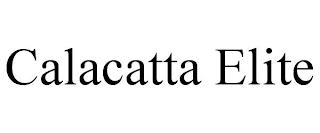 CALACATTA ELITE trademark