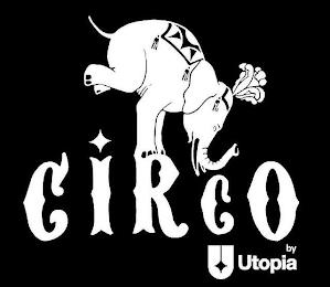 CIRCO BY U UTOPIA trademark