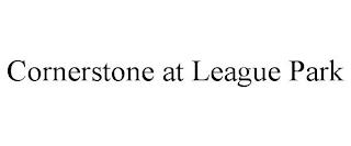 CORNERSTONE AT LEAGUE PARK trademark