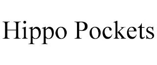 HIPPO POCKETS trademark