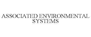 ASSOCIATED ENVIRONMENTAL SYSTEMS trademark