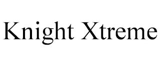 KNIGHT XTREME trademark