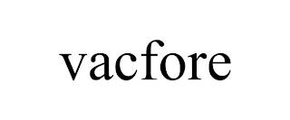 VACFORE trademark