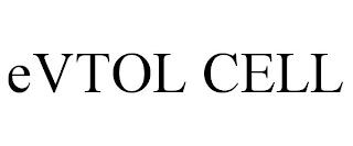 EVTOL CELL trademark