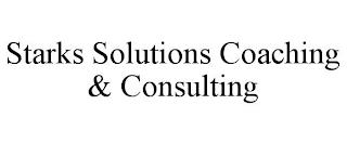 STARKS SOLUTIONS COACHING & CONSULTING trademark