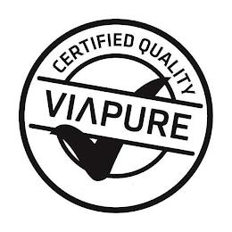 CERTIFIED QUALITY VIAPURE trademark