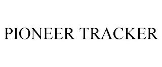 PIONEER TRACKER trademark