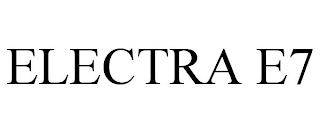 ELECTRA E7 trademark