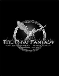 THE RING FANTASY STORY & MUSIC FROM RICHARD WAGNER'S "THE RING OF THE NIBELUNG" CREATED BY STEVEN ROSEN trademark