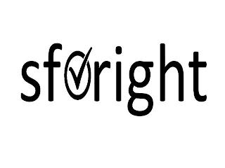 SF RIGHT trademark