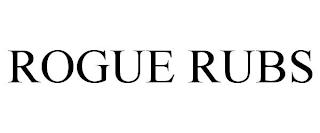 ROGUE RUBS trademark