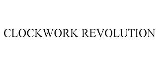 CLOCKWORK REVOLUTION trademark