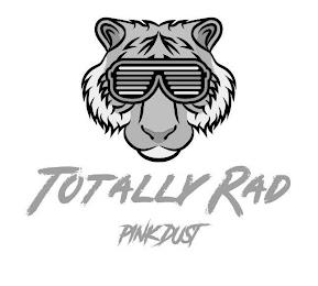 TOTALLY RAD PINK DUST trademark