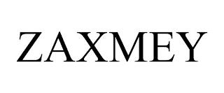 ZAXMEY trademark