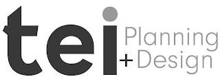 TEI PLANNING + DESIGN trademark