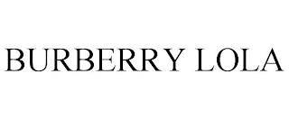 BURBERRY LOLA trademark