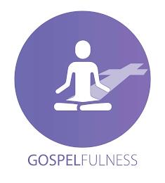 GOSPELFULNESS trademark