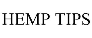 HEMP TIPS trademark