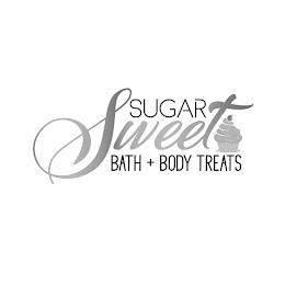 SUGAR SWEET BATH + BODY TREATS trademark