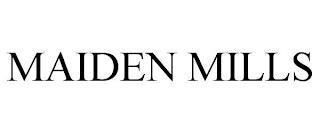 MAIDEN MILLS trademark