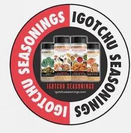 IGOTCHU SEASONINGS IGOTCHU SEASONINGS trademark