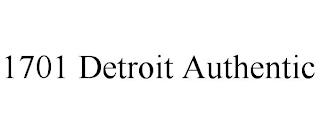 1701 DETROIT AUTHENTIC trademark