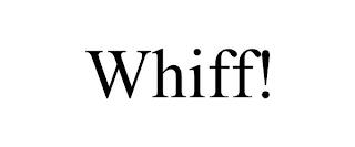 WHIFF! trademark