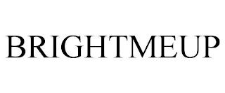 BRIGHTMEUP trademark