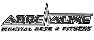 ADRENALINE MARTIAL ARTS & FITNESS trademark