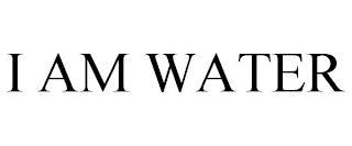 I AM WATER trademark