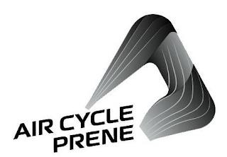 AIR CYCLE PRENE trademark