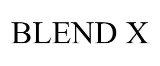 BLEND X trademark