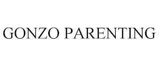 GONZO PARENTING trademark