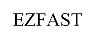 EZFAST trademark